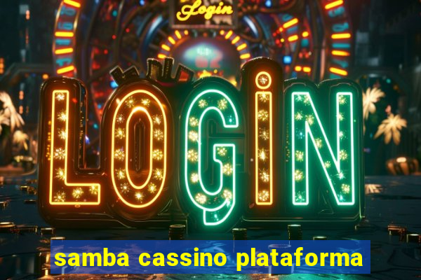 samba cassino plataforma